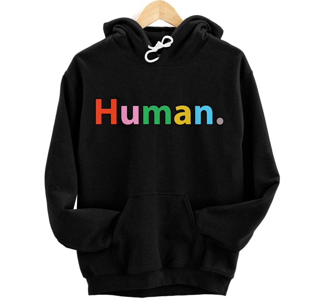 Human - Retro Colors - Classic Text Pullover Hoodie