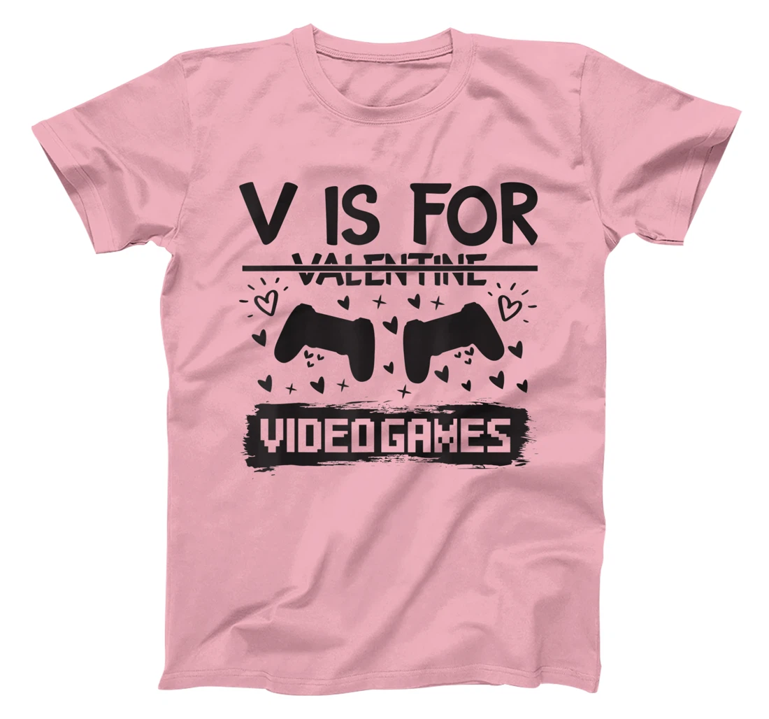 Womens Valentine's Day Video Gaming Quote Gamer Pun Text Design T-Shirt, Kid T-Shirt and Women T-Shirt