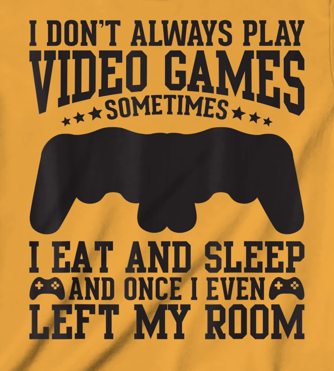 Womens Video Gaming Quote Video Gamer Pun Text Design T-Shirt, Kid T-Shirt and Women T-Shirt