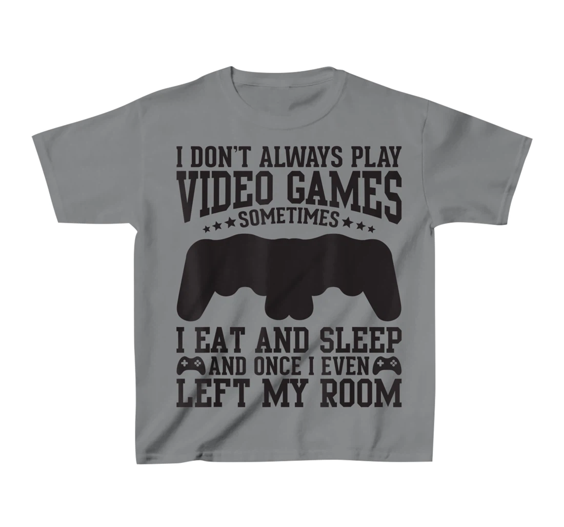 Womens Video Gaming Quote Video Gamer Pun Text Design T-Shirt, Kid T-Shirt and Women T-Shirt