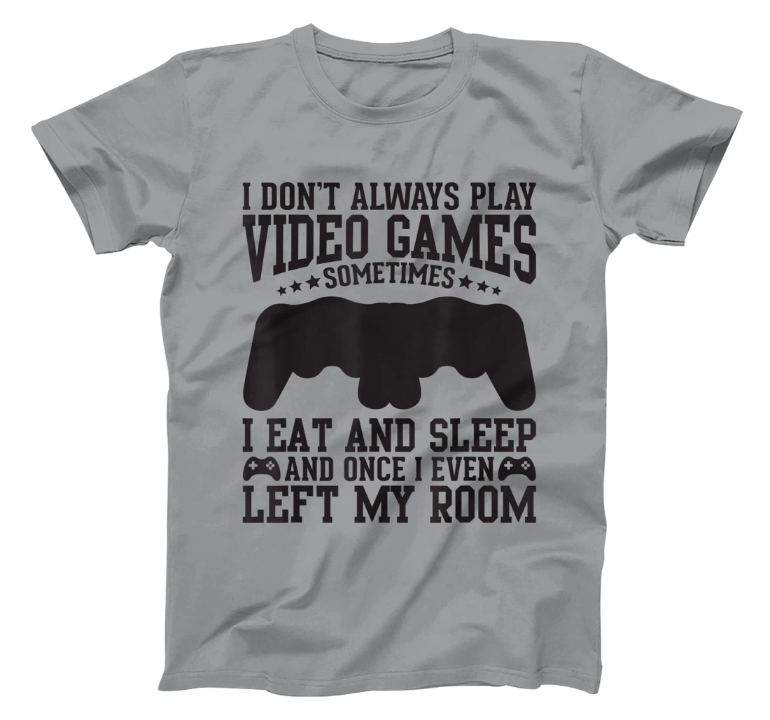 Womens Video Gaming Quote Video Gamer Pun Text Design T-Shirt, Kid T-Shirt and Women T-Shirt