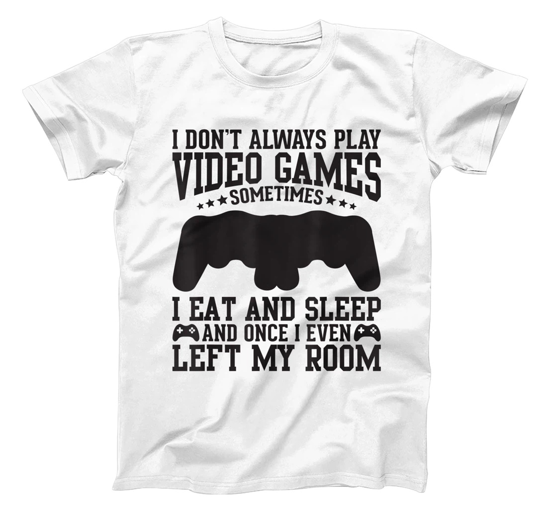 Womens Video Gaming Quote Video Gamer Pun Text Design T-Shirt, Kid T-Shirt and Women T-Shirt