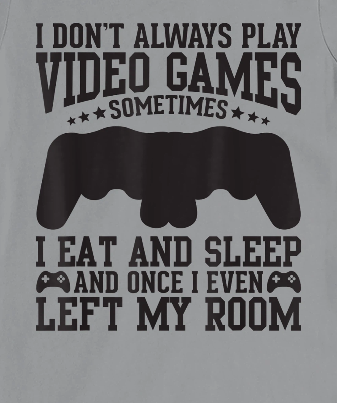 Womens Video Gaming Quote Video Gamer Pun Text Design T-Shirt, Kid T-Shirt and Women T-Shirt