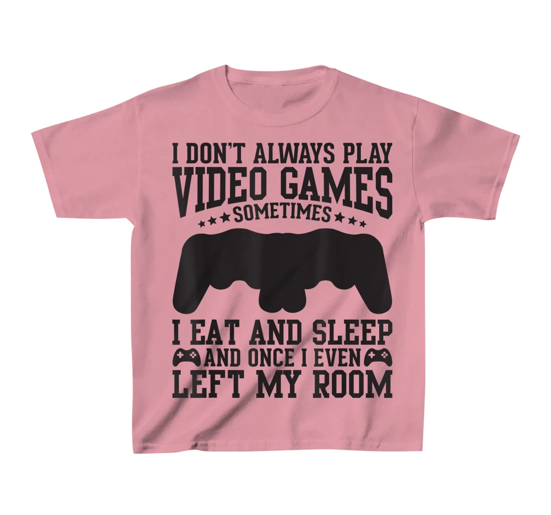 Womens Video Gaming Quote Video Gamer Pun Text Design T-Shirt, Kid T-Shirt and Women T-Shirt