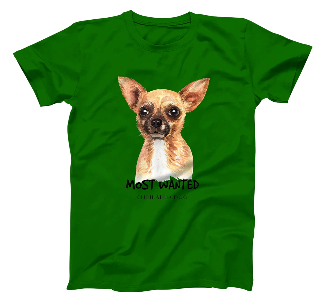 Chihuahua Most Wanted Watercolor T-Shirt, Kid T-Shirt and Women T-Shirt