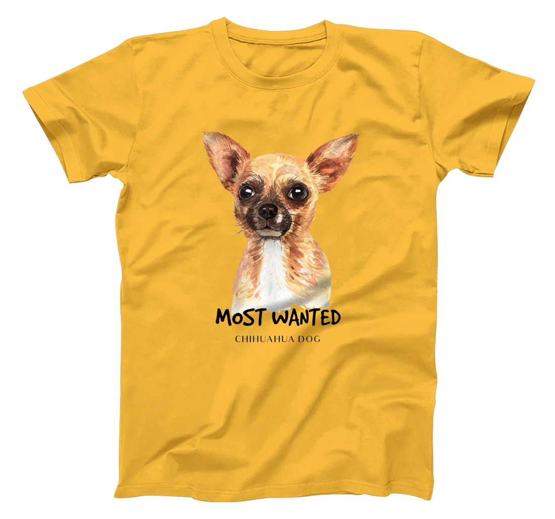 Chihuahua Most Wanted Watercolor T-Shirt, Kid T-Shirt and Women T-Shirt