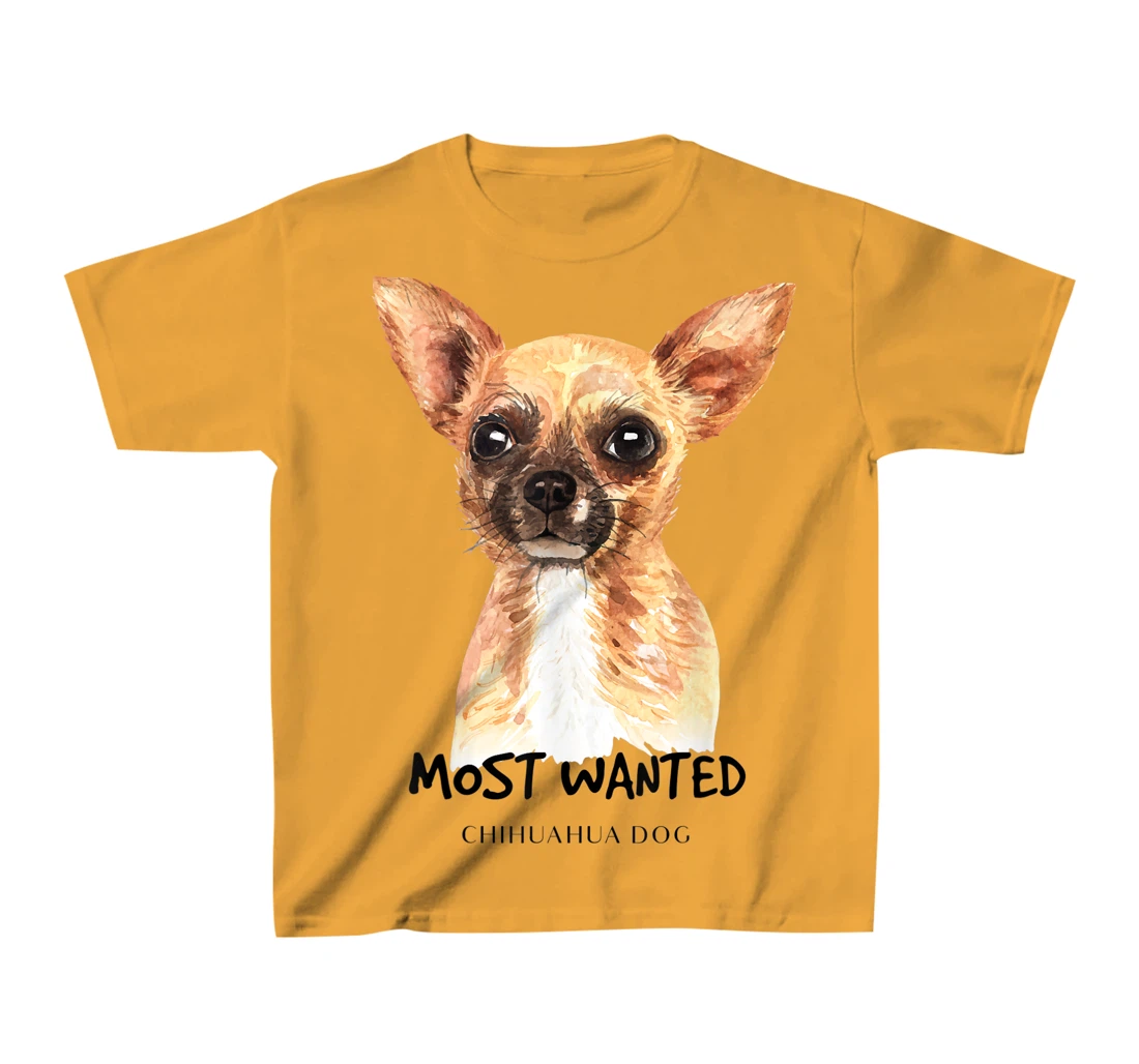 Chihuahua Most Wanted Watercolor T-Shirt, Kid T-Shirt and Women T-Shirt