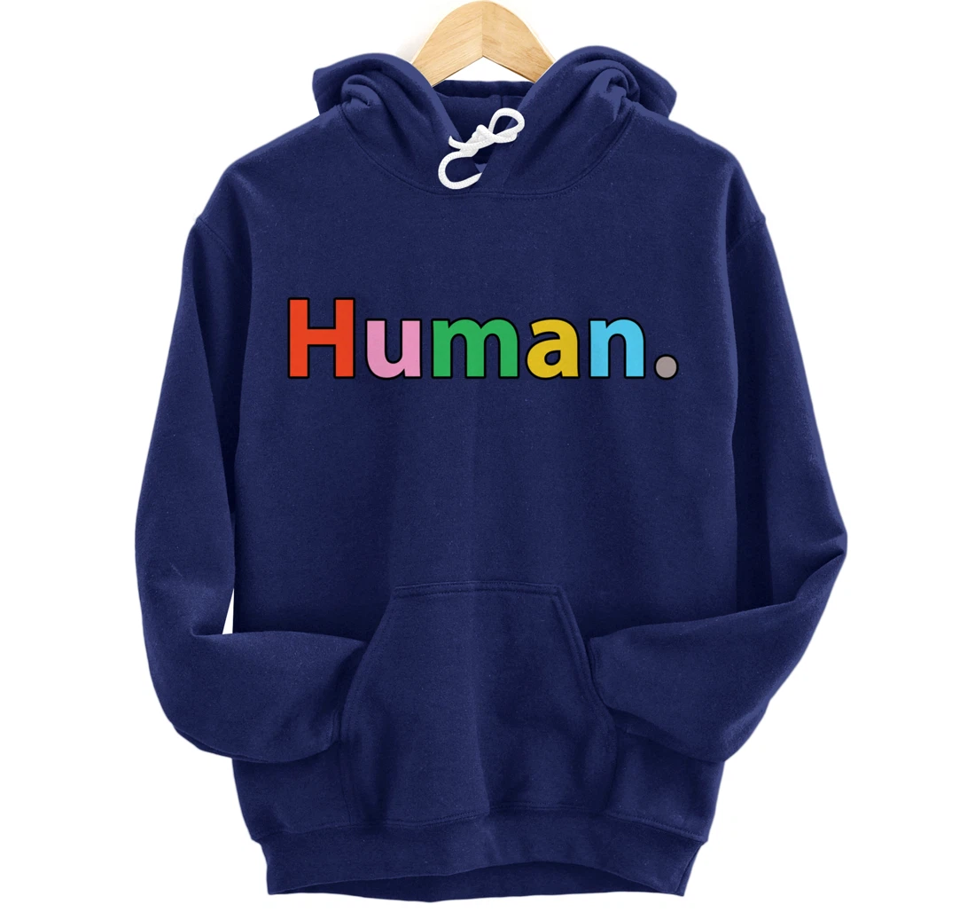 Human - Retro Colors - Classic Text Pullover Hoodie