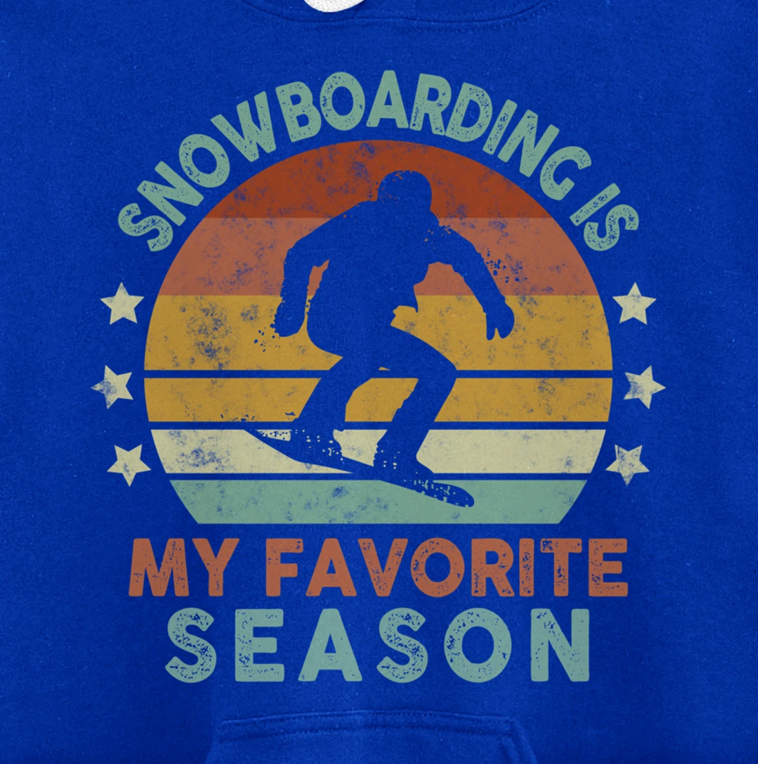 Snowboarding Is My Favorite Season Winter Ice Sports Retro Pullover Hoodie