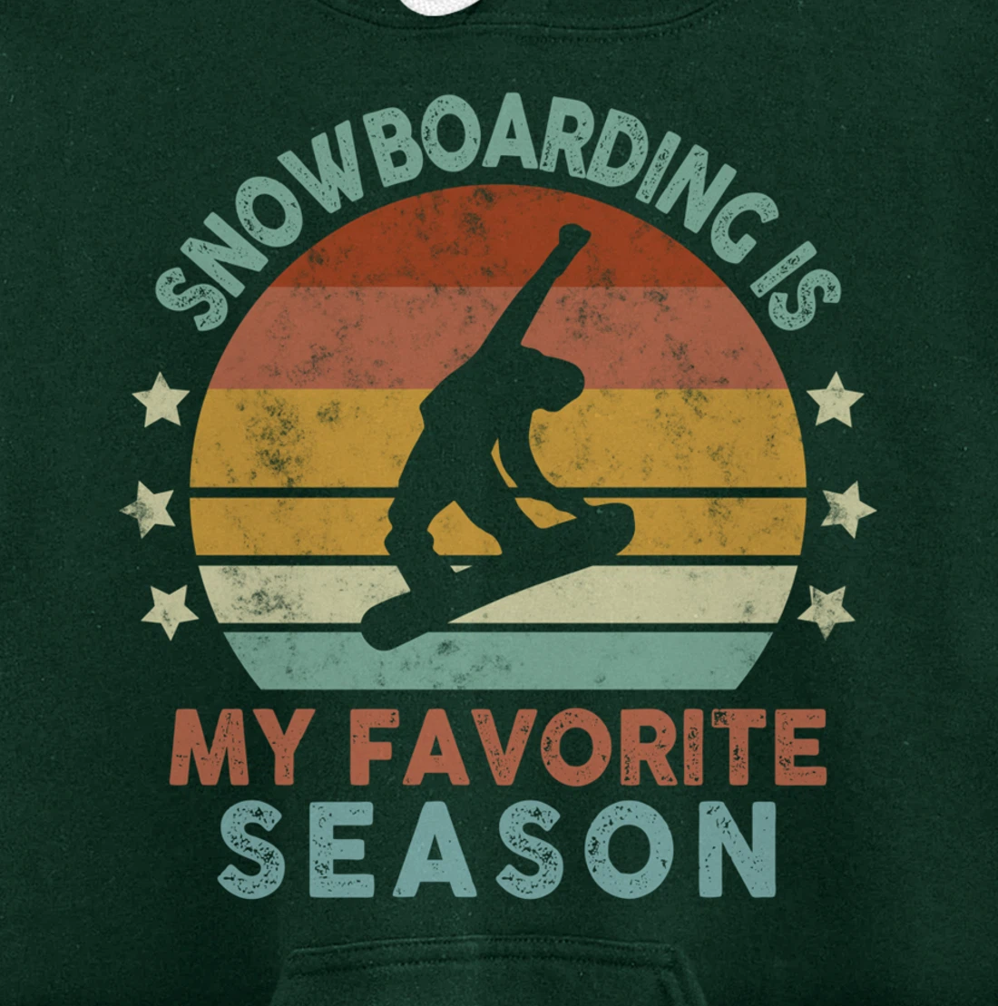 Snowboarding Is My Favorite Season Winter Ice Sports Retro Pullover Hoodie