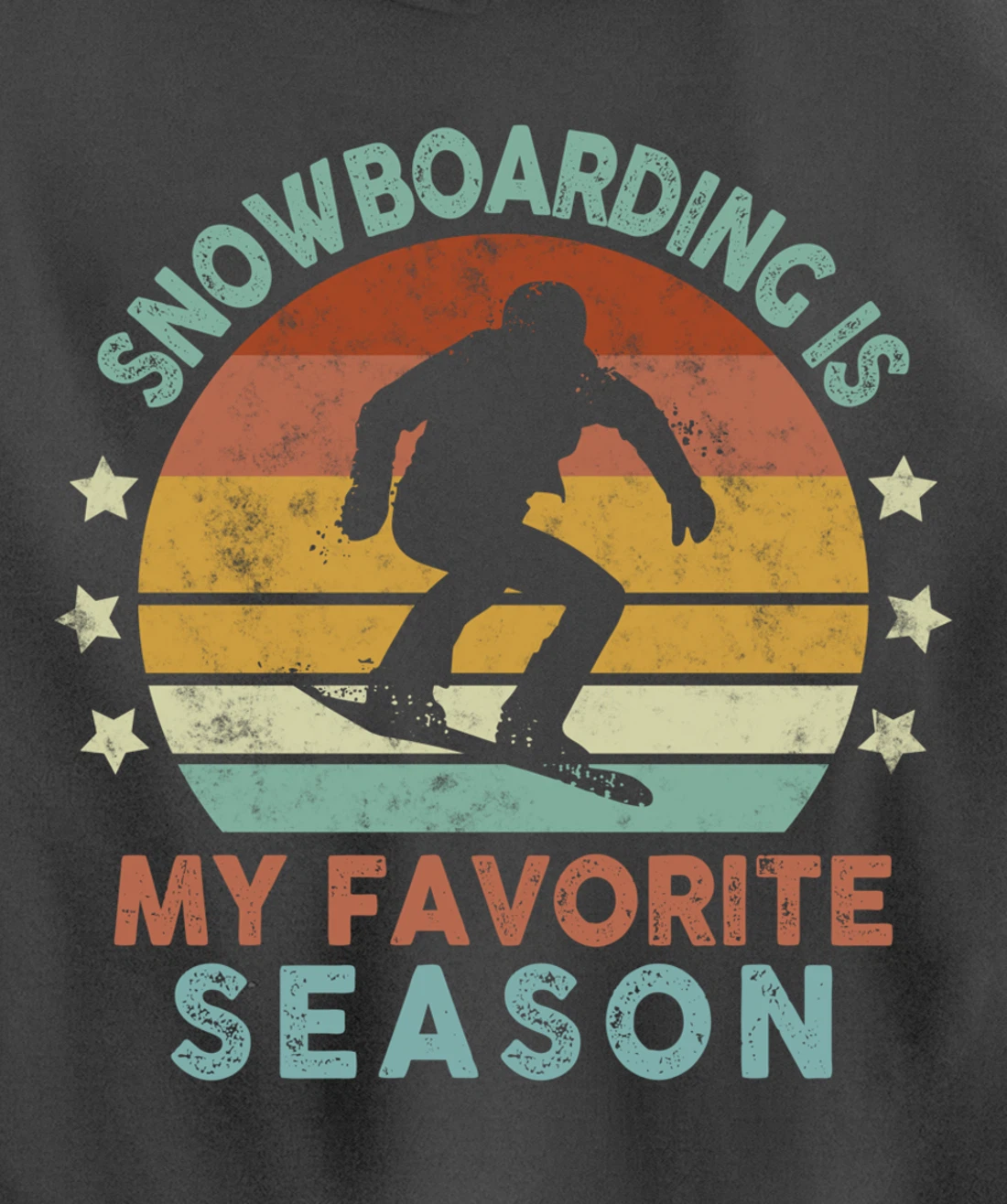 Snowboarding Is My Favorite Season Winter Ice Sports Retro Pullover Hoodie