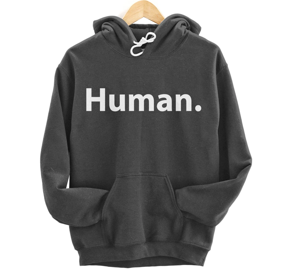 Human - Classic Text Pullover Hoodie