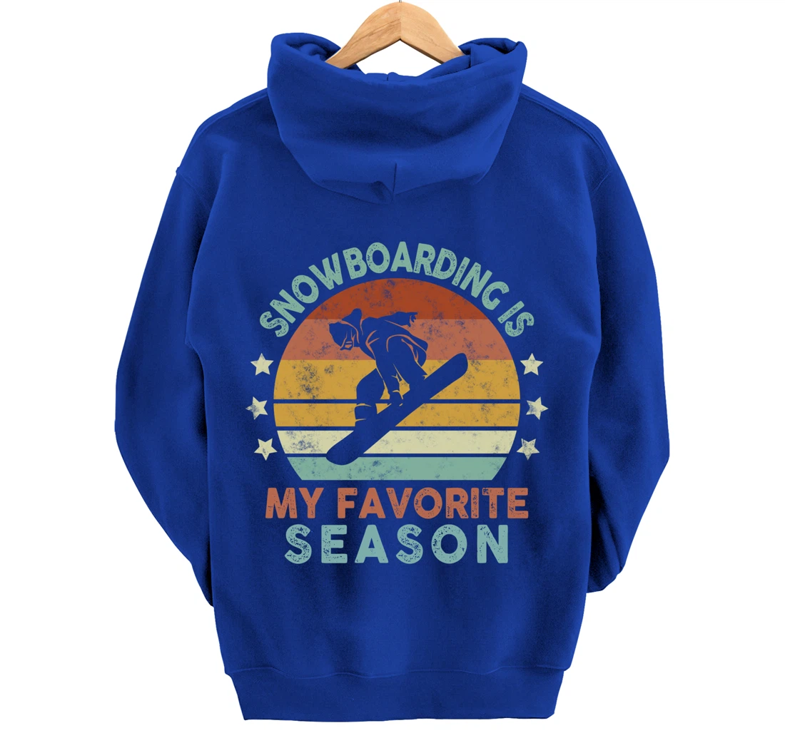 Snowboarding Is My Favorite Season Winter Ice Sports Retro Pullover Hoodie
