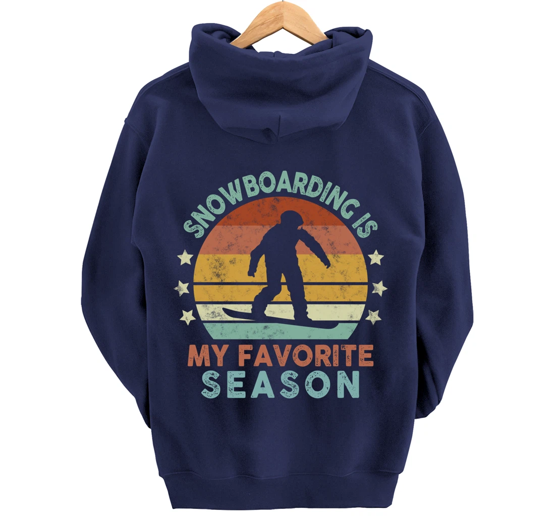 Snowboarding Is My Favorite Season Winter Ice Sports Retro Pullover Hoodie