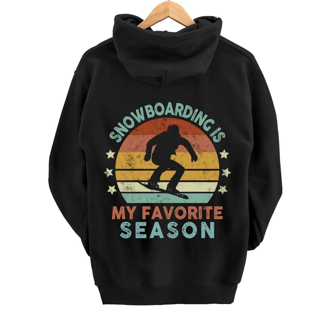 Snowboarding Is My Favorite Season Winter Ice Sports Retro Pullover Hoodie