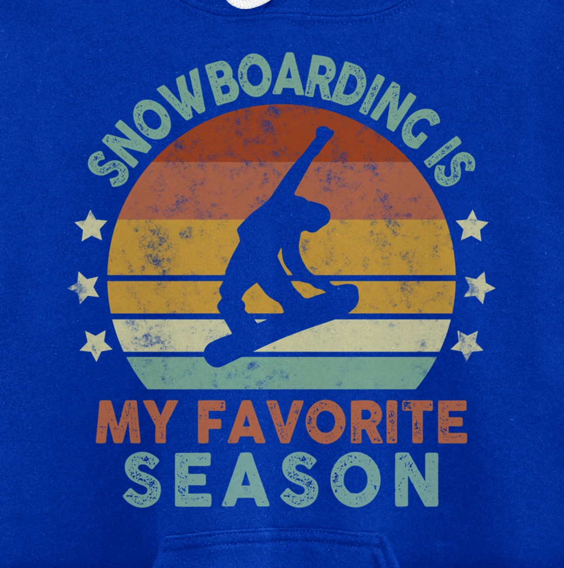 Snowboarding Is My Favorite Season Winter Ice Sports Retro Pullover Hoodie