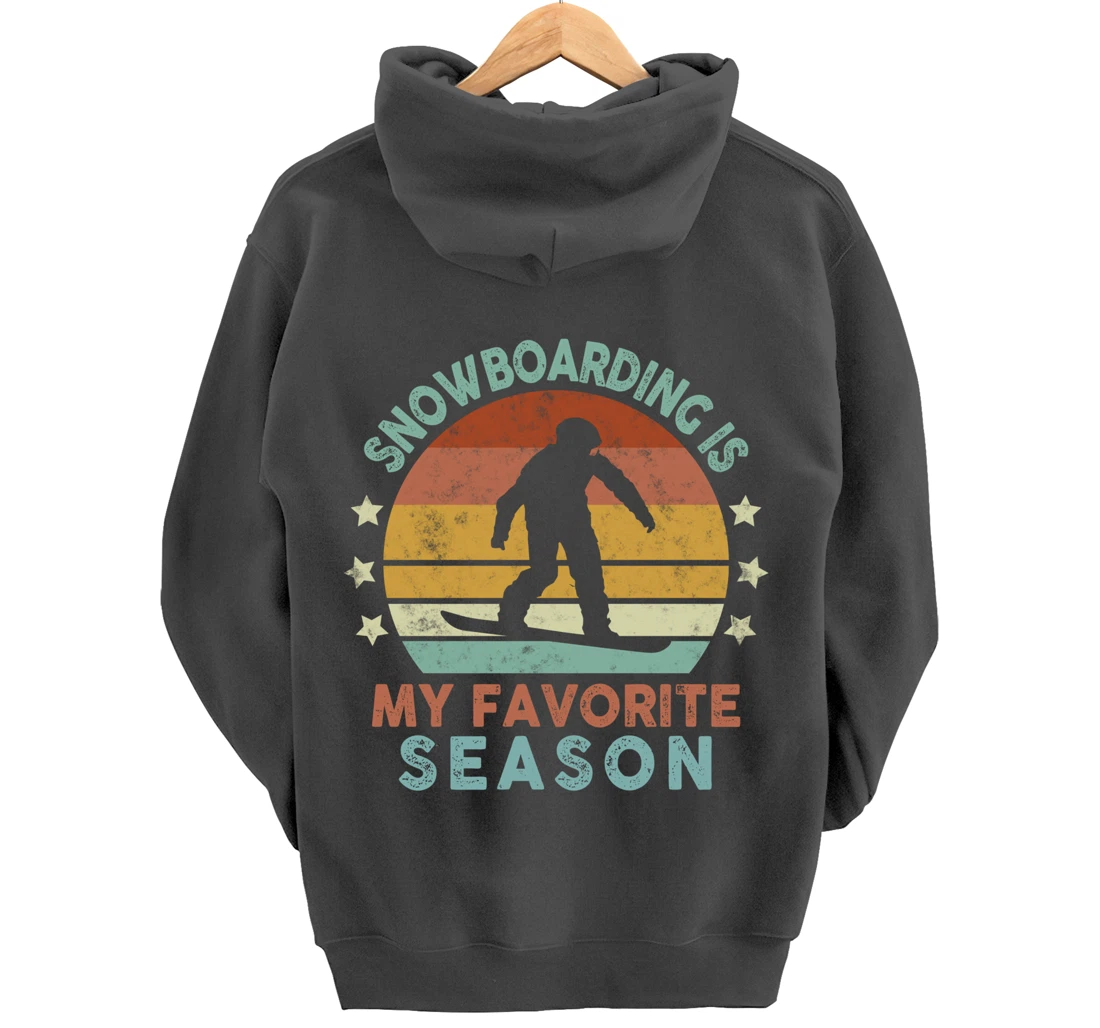 Snowboarding Is My Favorite Season Winter Ice Sports Retro Pullover Hoodie