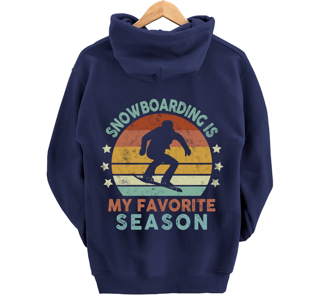Snowboarding Is My Favorite Season Winter Ice Sports Retro Pullover Hoodie