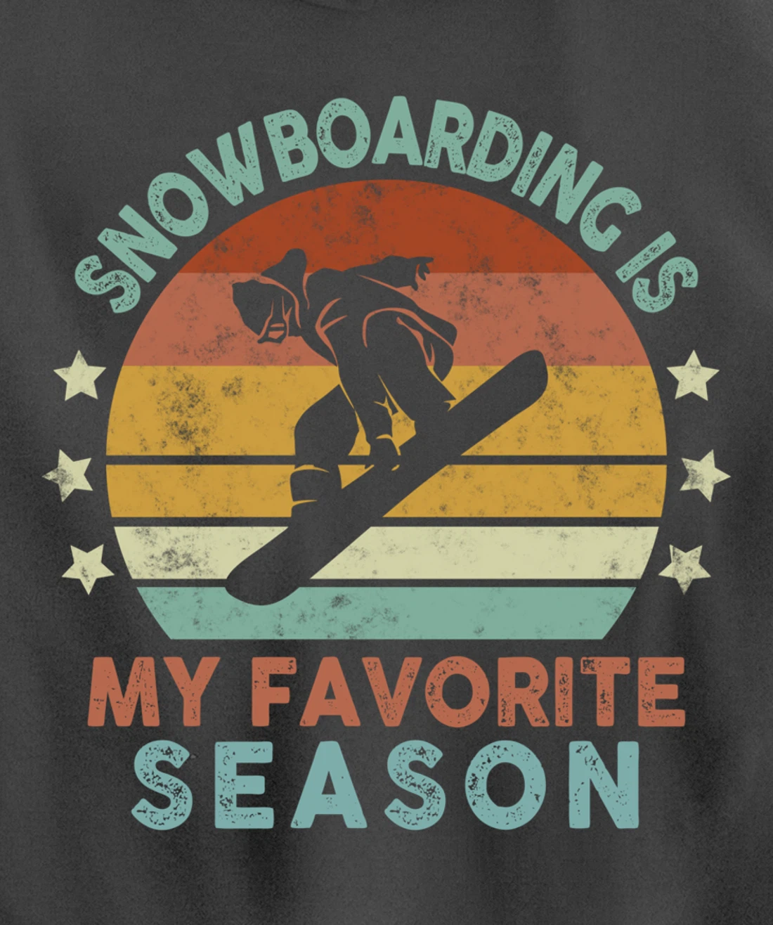 Snowboarding Is My Favorite Season Winter Ice Sports Retro Pullover Hoodie