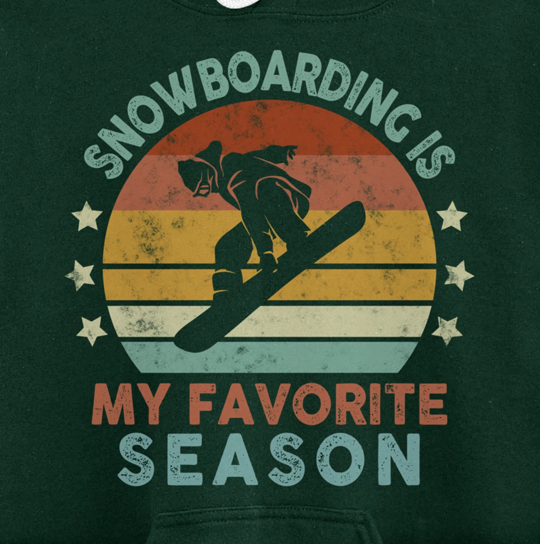 Snowboarding Is My Favorite Season Winter Ice Sports Retro Pullover Hoodie