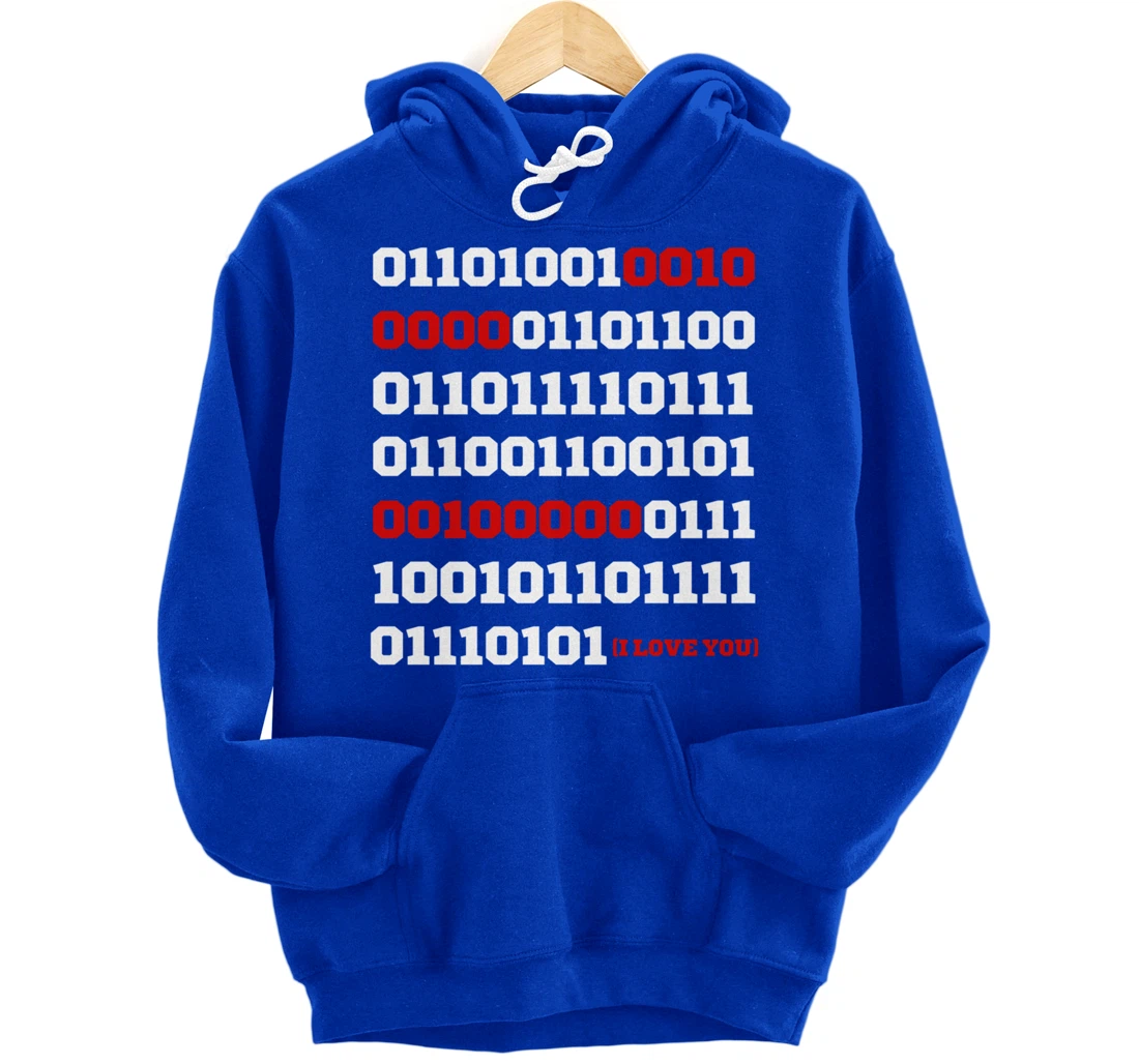 Valentines Day I Love You in Binary Code Programming Pullover Hoodie