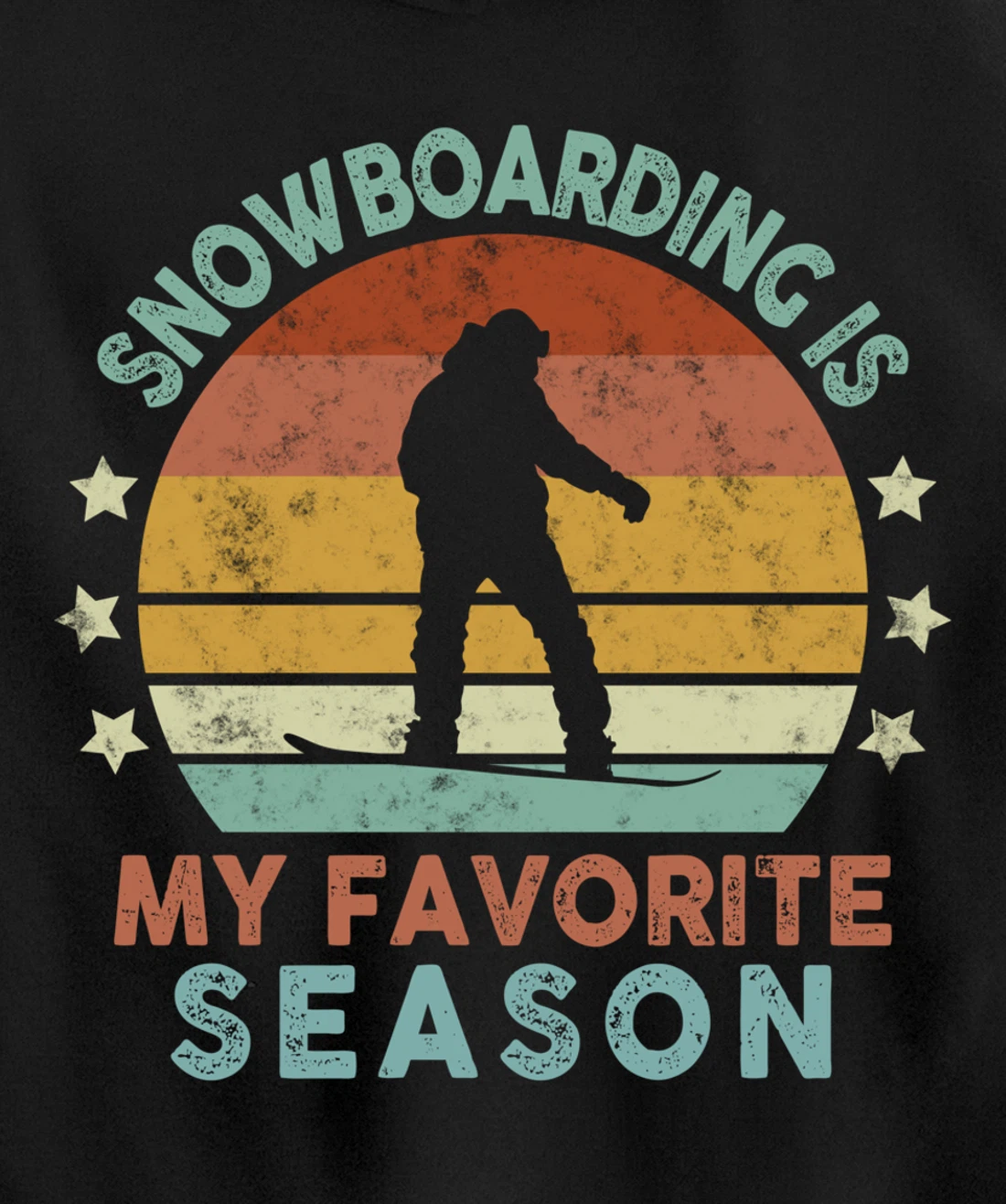 Snowboarding Is My Favorite Season Winter Ice Sports Retro Pullover Hoodie