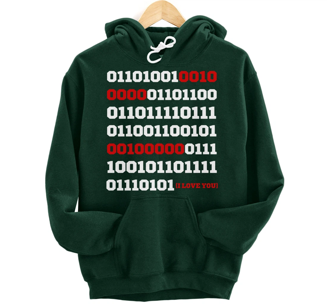 Valentines Day I Love You in Binary Code Programming Pullover Hoodie