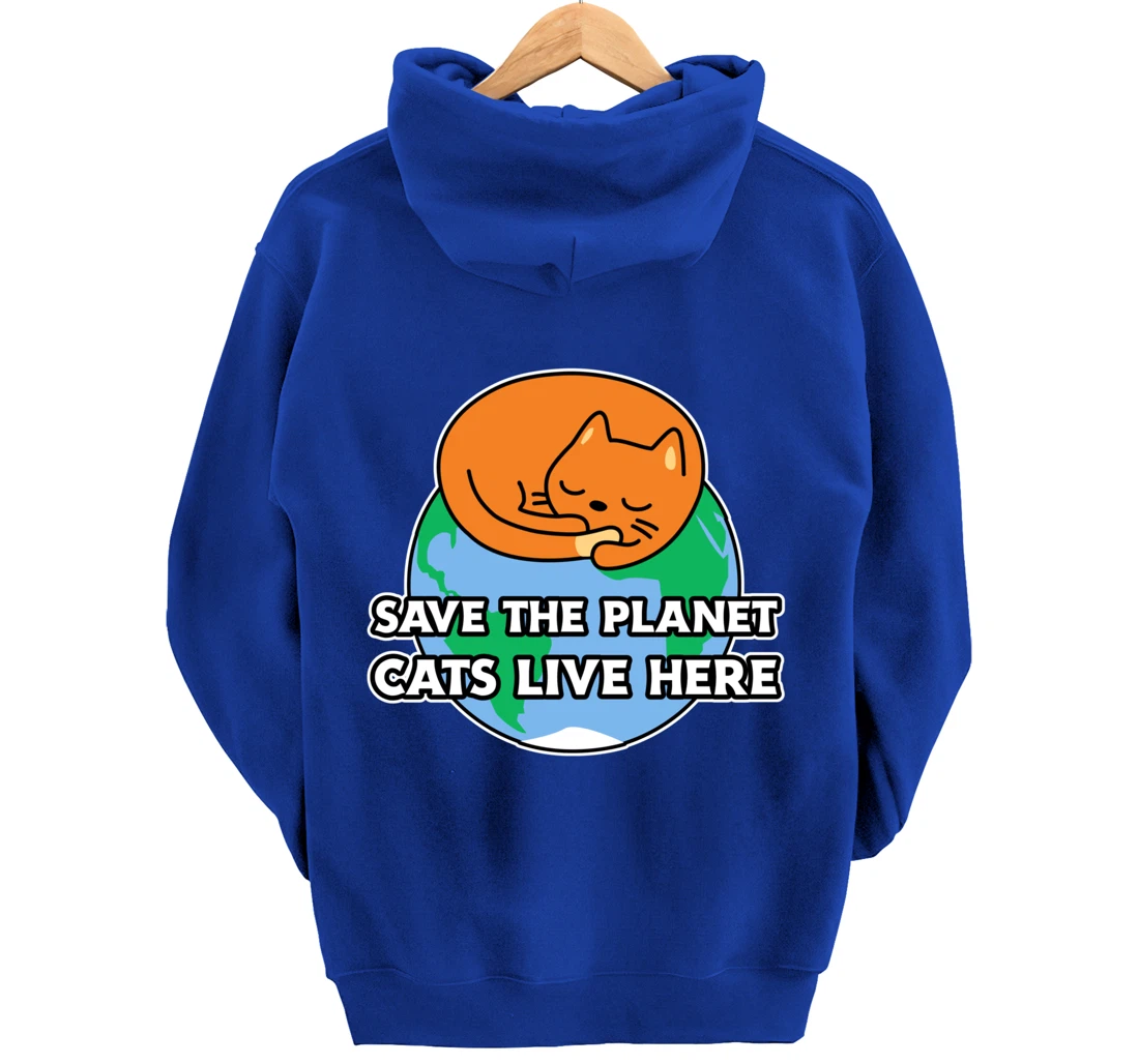 Save the planet cats live here! for cat owners Pullover Hoodie