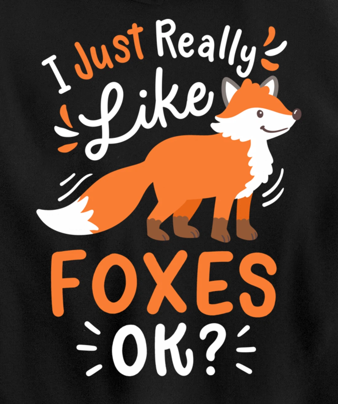 Foxes Fox Lover Pullover Hoodie