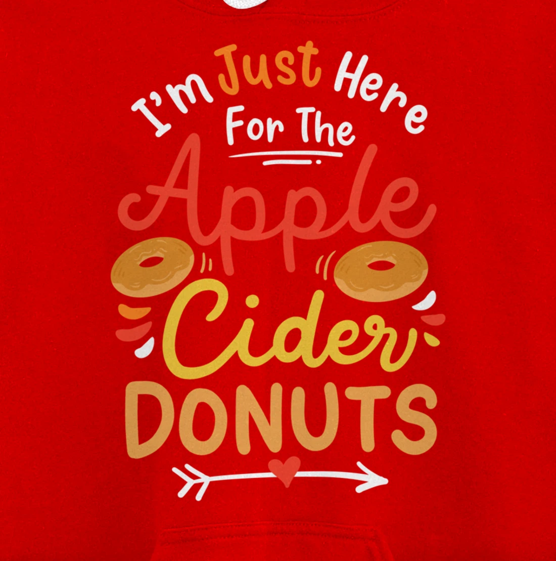Apple Cider Donuts Apple Picking Pullover Hoodie