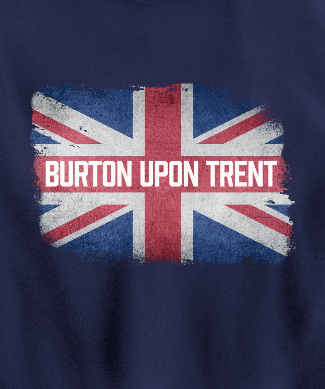 Burton upon Trent | United Kingdom British Flag Vintage UK Pullover Hoodie