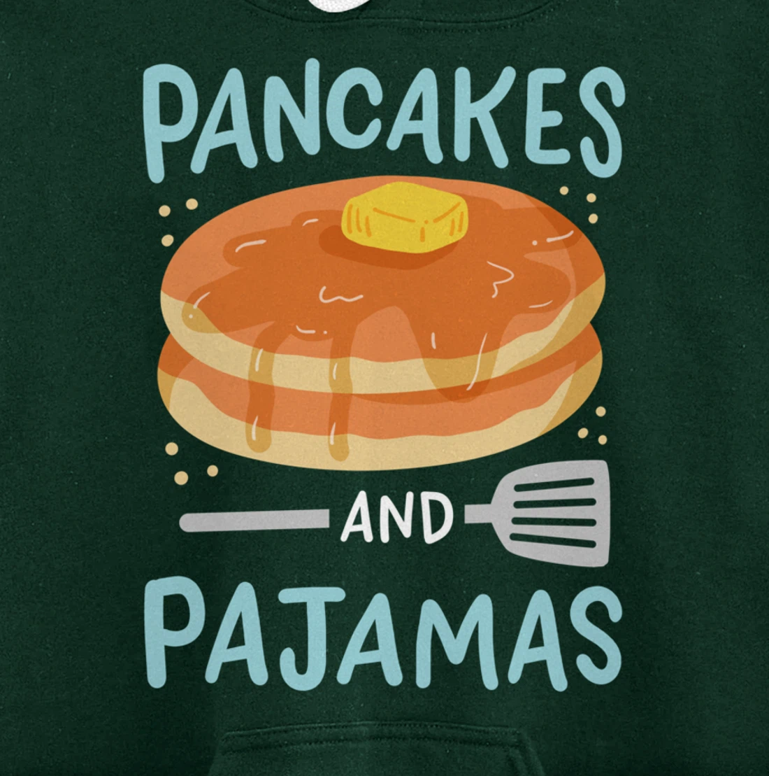 Pancakes Pajamas Pullover Hoodie
