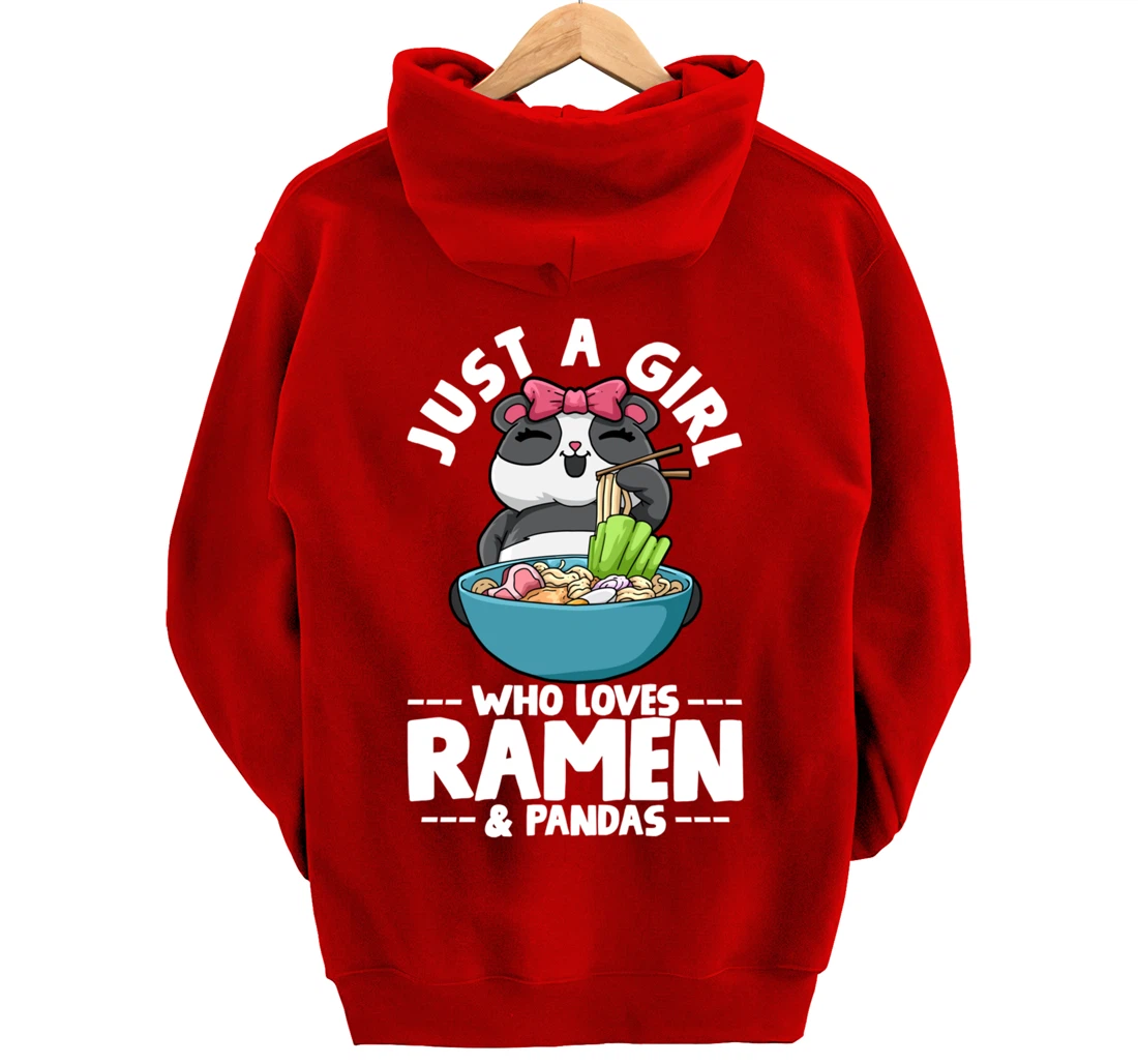 Ramen Panda Just a Girl Who Loves Ramen & Pandas Pullover Hoodie