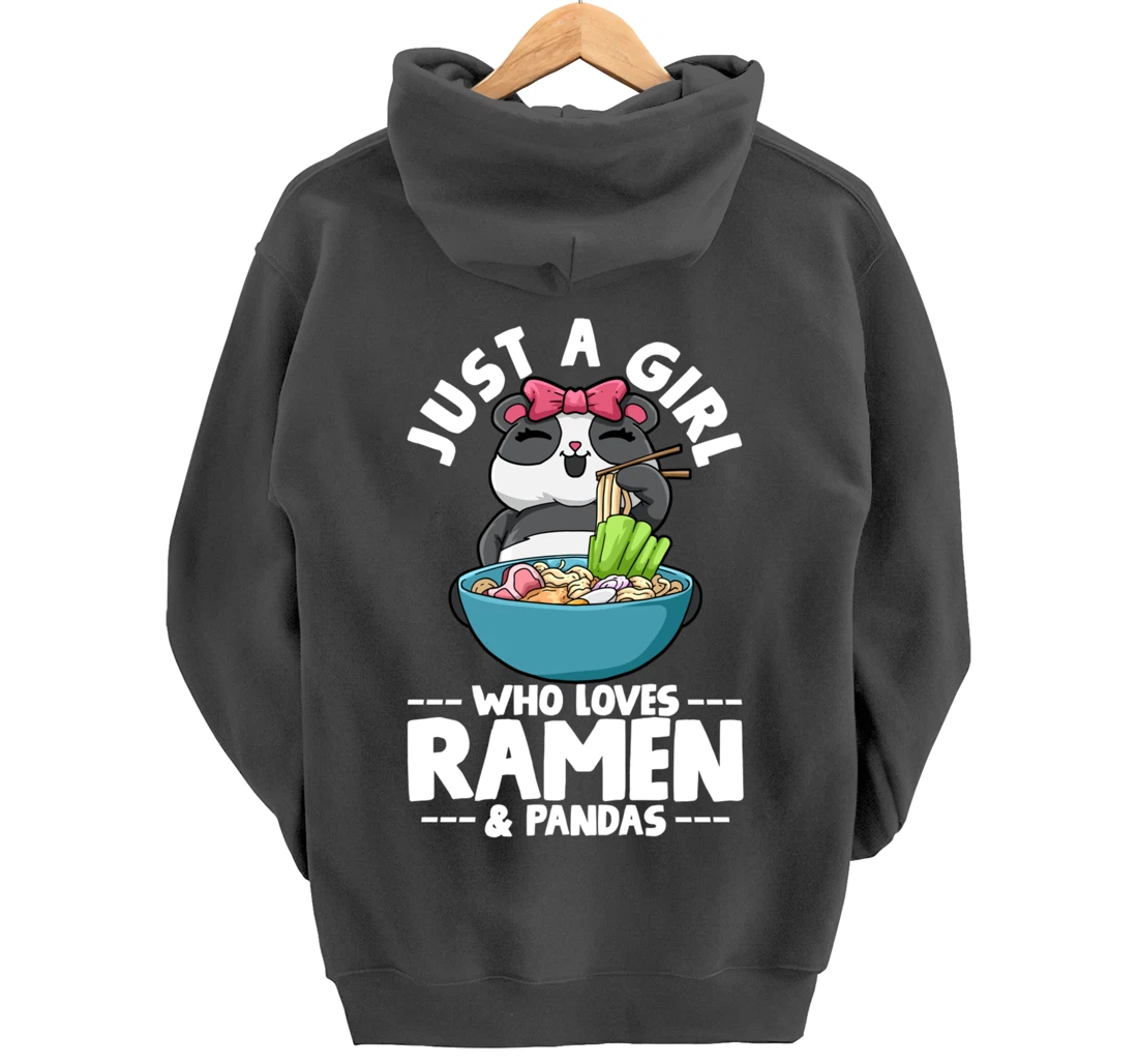 Ramen Panda Just a Girl Who Loves Ramen & Pandas Pullover Hoodie
