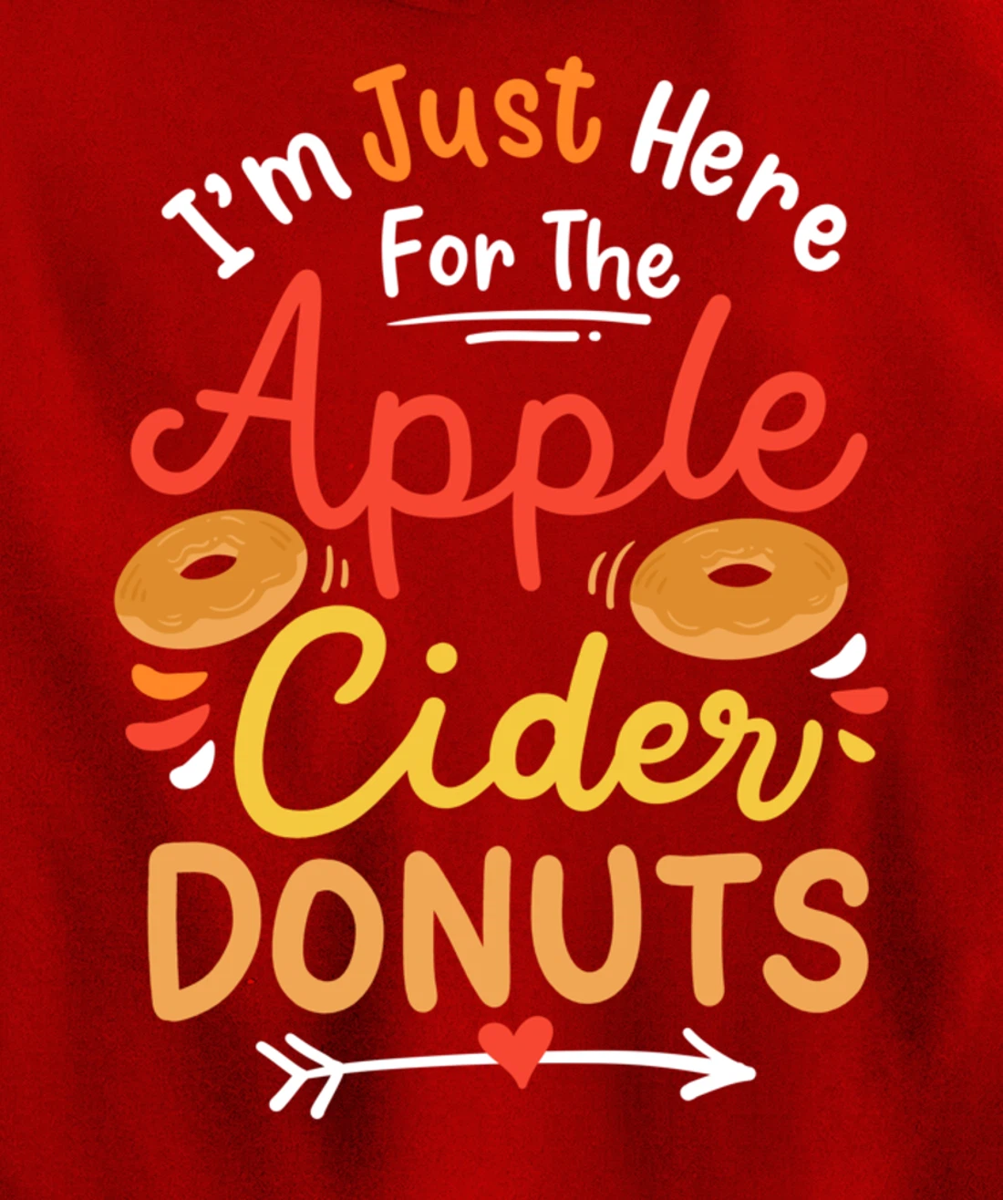 Apple Cider Donuts Apple Picking Pullover Hoodie