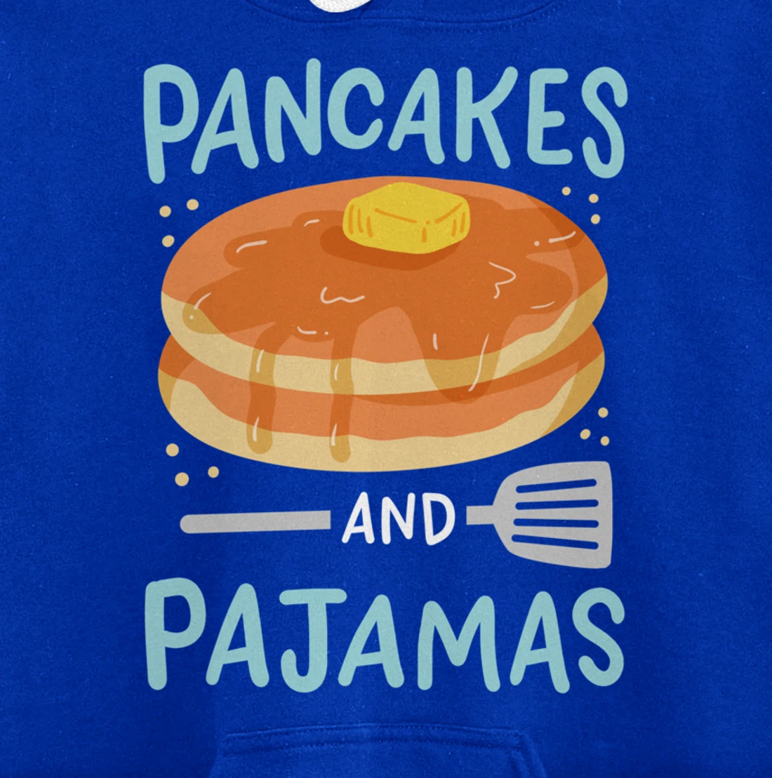 Pancakes Pajamas Pullover Hoodie