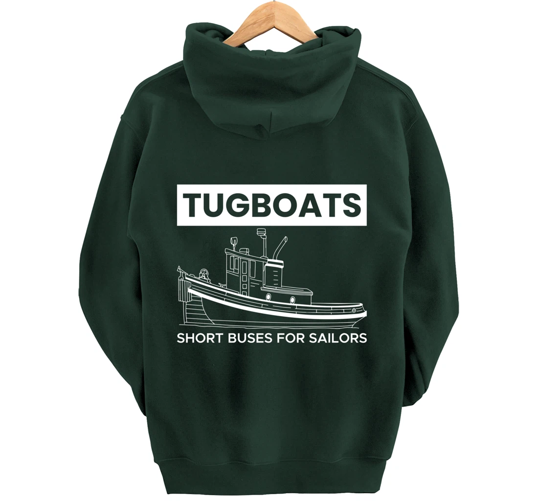Tugboats Short Buses For Sailors Pullover Hoodie