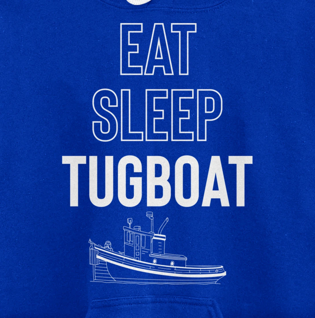 Eat Sleep Tugboat Pullover Hoodie