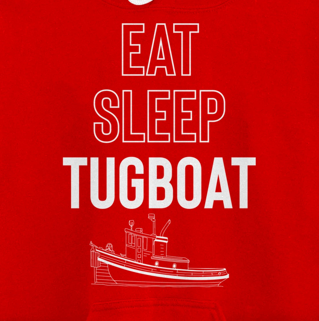 Eat Sleep Tugboat Pullover Hoodie