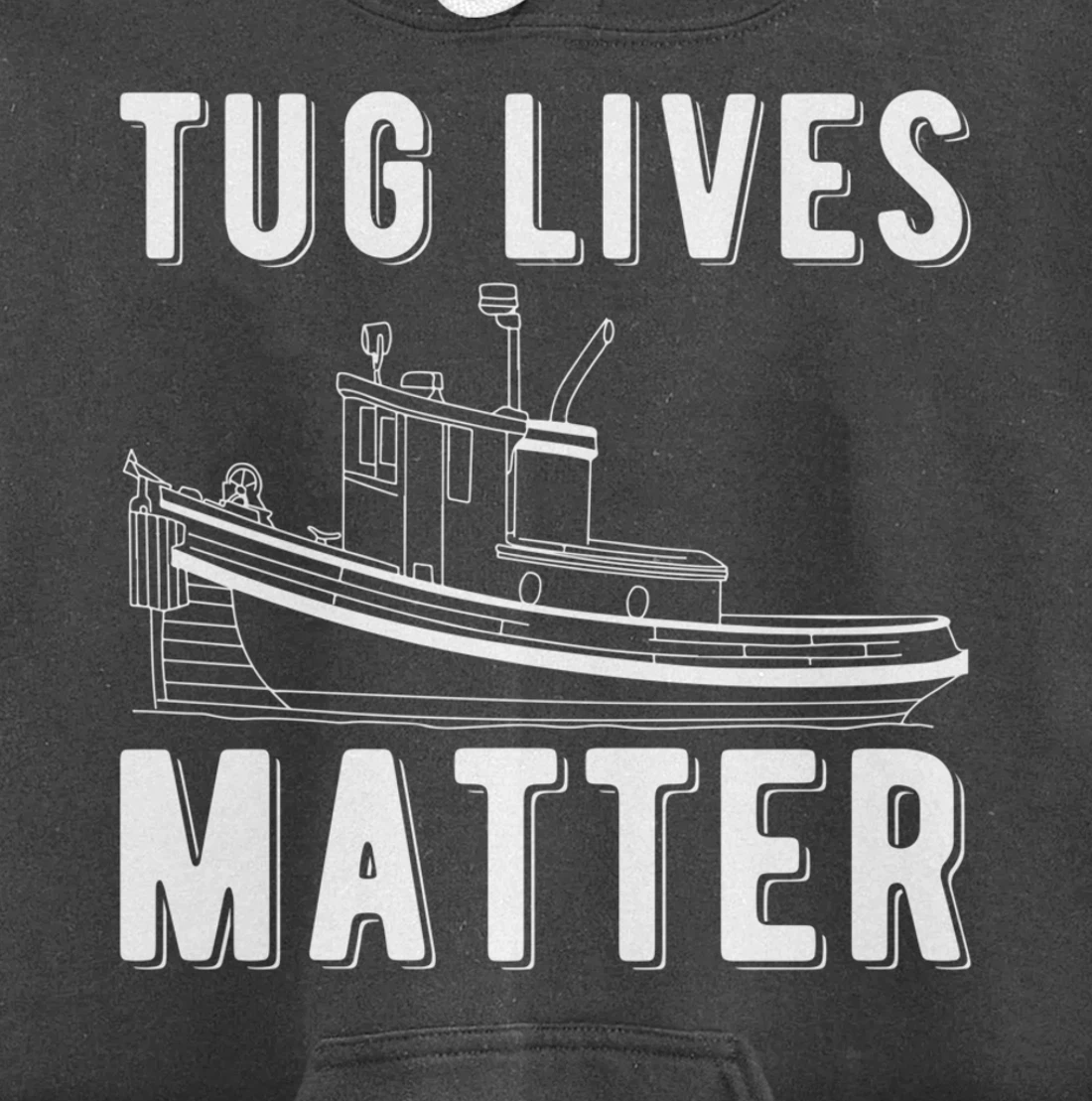Tug Lives Matter Tugboat Pullover Hoodie