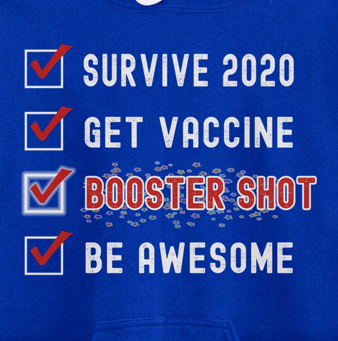 Booster Shot To Do Checklist Funny Pro Vaccine 2021 2022 Pullover Hoodie