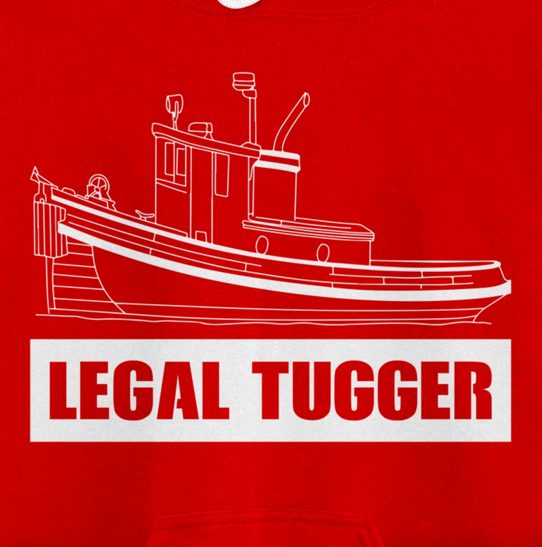 Legal Tugger Tugboat Pullover Hoodie