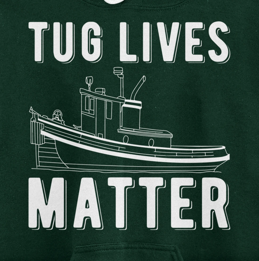 Tug Lives Matter Tugboat Pullover Hoodie