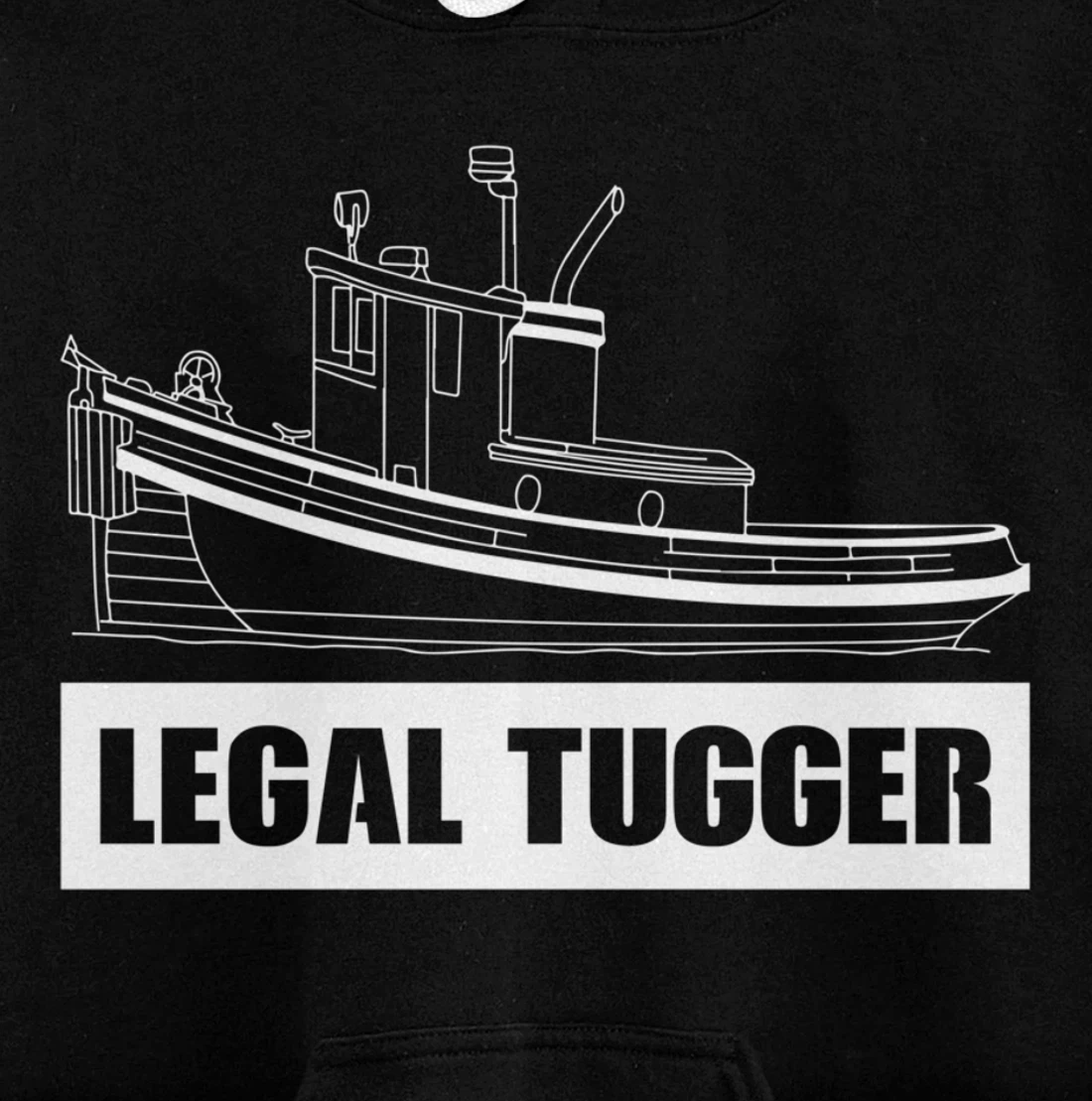 Legal Tugger Tugboat Pullover Hoodie