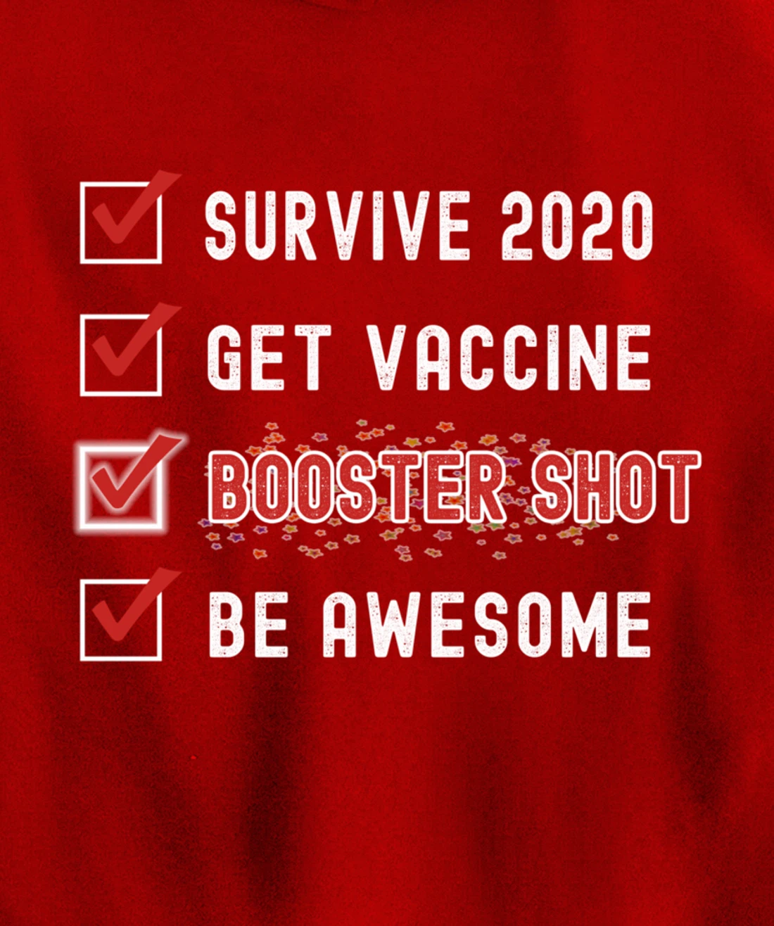 Booster Shot To Do Checklist Funny Pro Vaccine 2021 2022 Pullover Hoodie