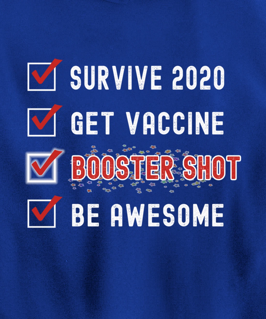 Booster Shot To Do Checklist Funny Pro Vaccine 2021 2022 Pullover Hoodie