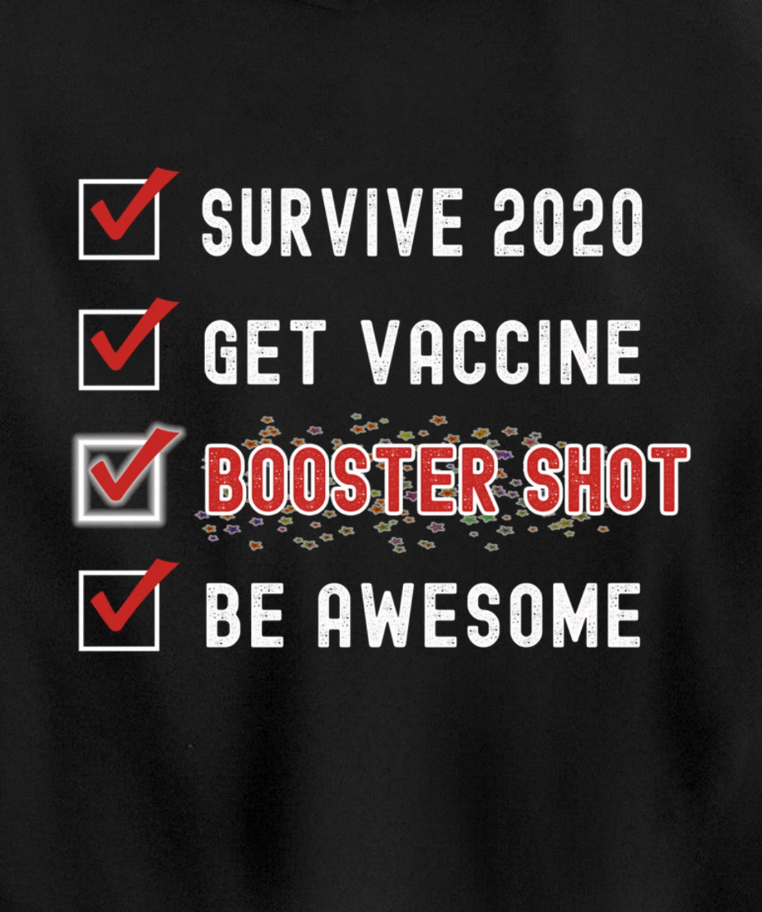 Booster Shot To Do Checklist Funny Pro Vaccine 2021 2022 Pullover Hoodie