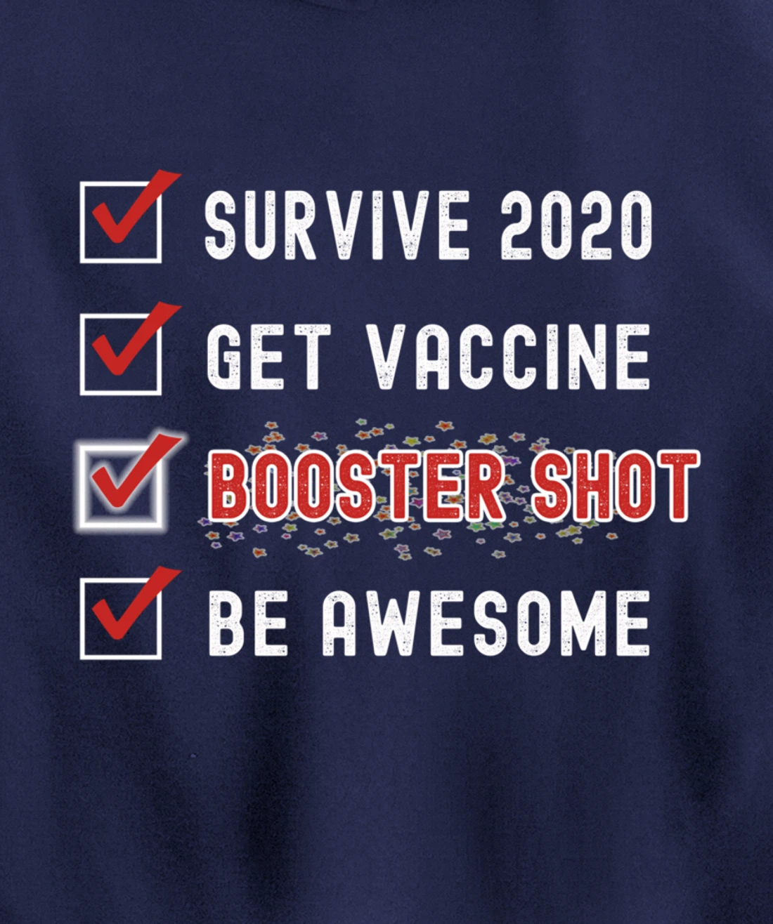 Booster Shot To Do Checklist Funny Pro Vaccine 2021 2022 Pullover Hoodie