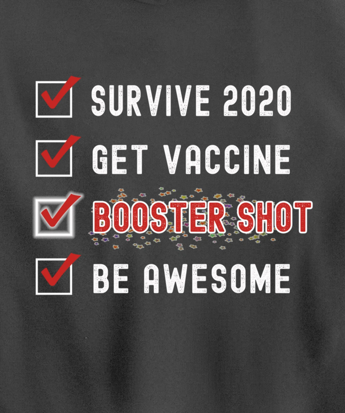 Booster Shot To Do Checklist Funny Pro Vaccine 2021 2022 Pullover Hoodie