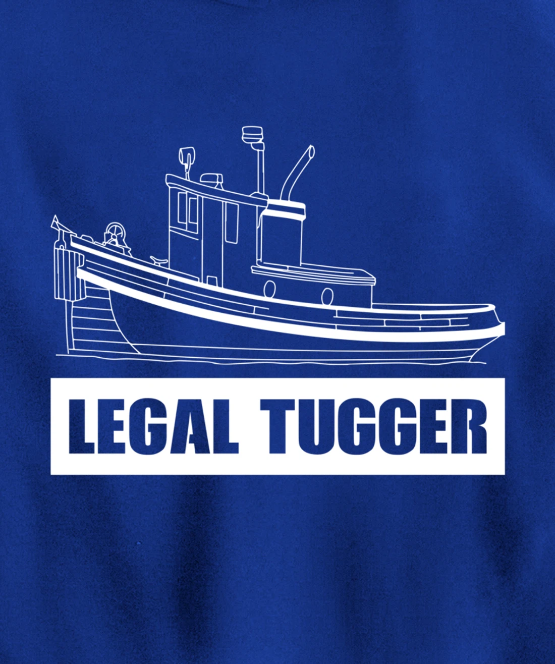 Legal Tugger Tugboat Pullover Hoodie